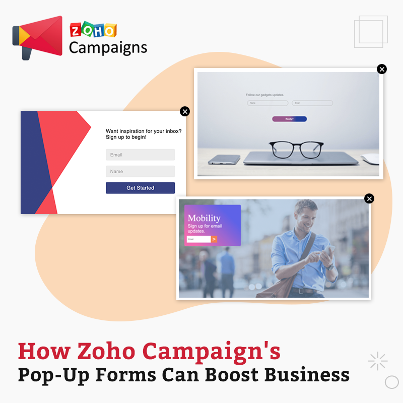 How Zoho Campaign's Pop-Up Forms Can Boost Business