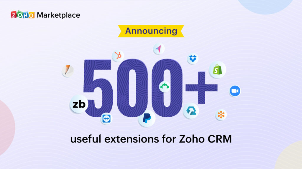 Announcing 500+ useful extensions for Zoho CRM