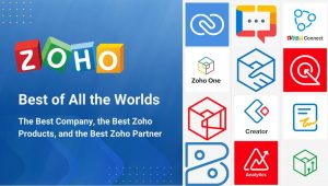 Best of All the Worlds- The Best Company, the Best Zoho Products