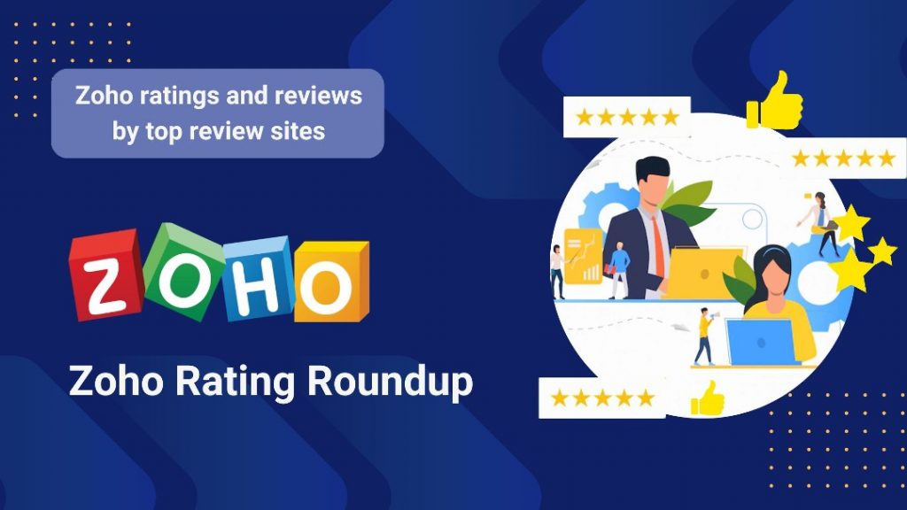 Zoho Rating Round-Up from Top Review Sites