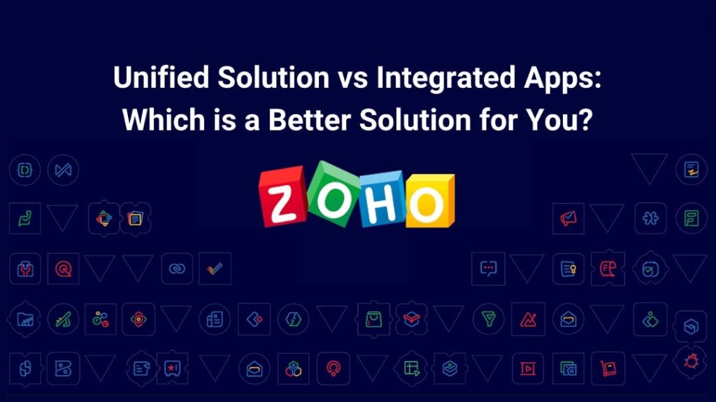 Unified Solution vs Integrated Apps- Which is a Better Solution for You-min