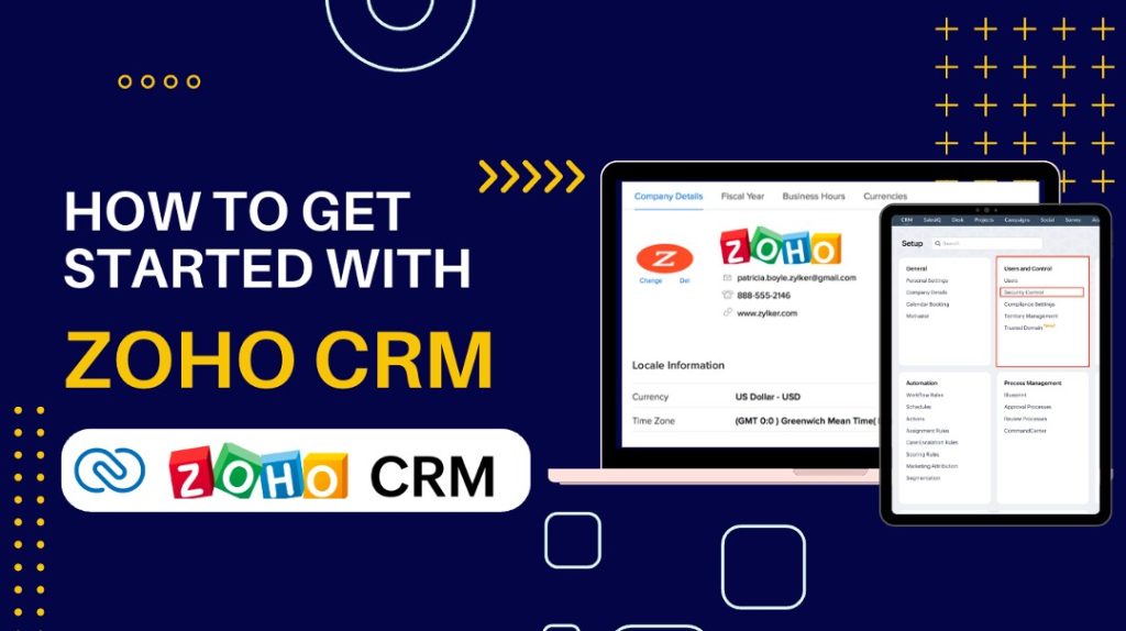 How to Get Started with Zoho CRM