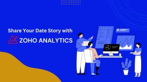 Share Your Data Story with Zoho Analytics