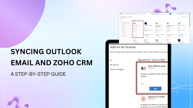 Syncing Outlook Email and Zoho CRM: Step-by-Step Process