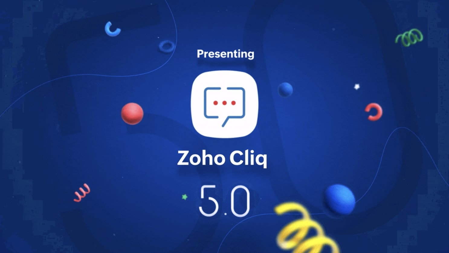 Introducing Zoho Cliq 5.0 —Elevated with AI Brilliance and Enterprise Readiness